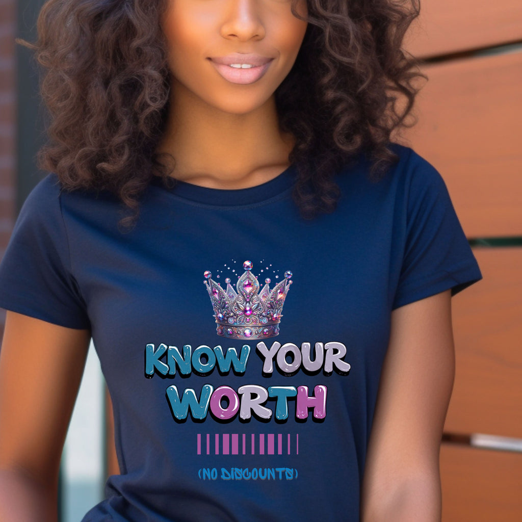 KNOW YOUR WORTH