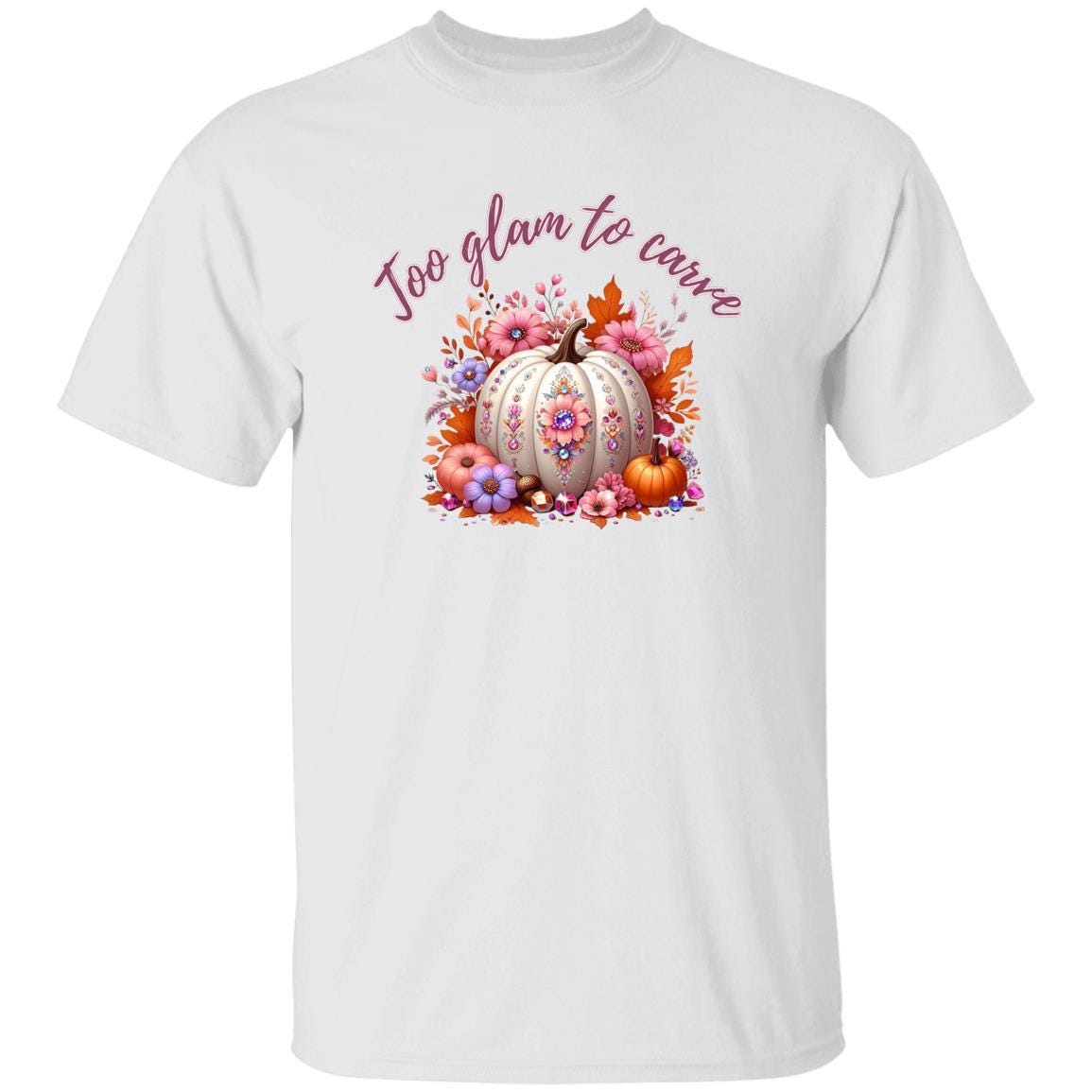 Too Glam to Carve Shirt – Fall Pumpkin Shirt, Cute Halloween Tee, Cozy Autumn Shirt for Women, Thanksgiving Outfit, Pumpkin Spice Shirt