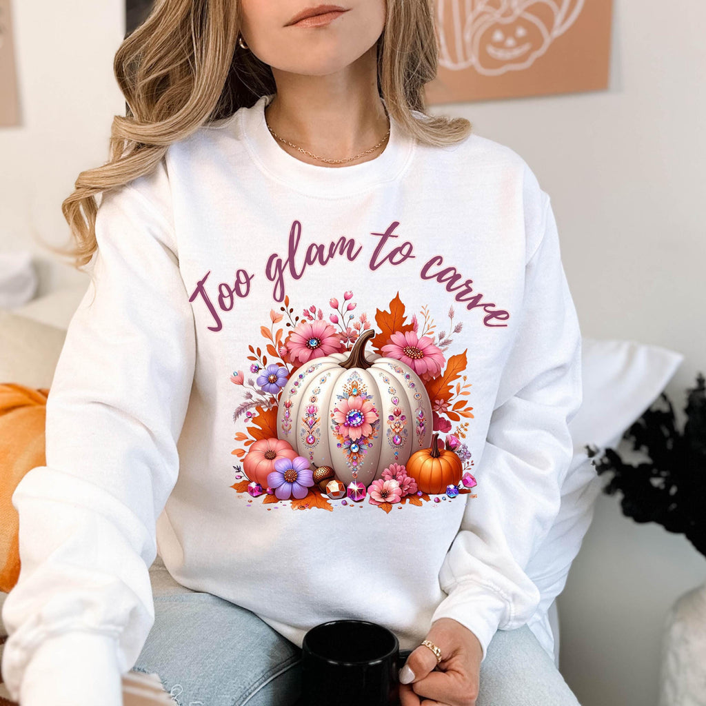 Too Glam to Carve Crewneck Sweatshirt | Fall Pumpkin Sweatshirt | Cozy Fall Shirt | Glam Halloween Sweatshirt | Cute Fall Vibes Pullover