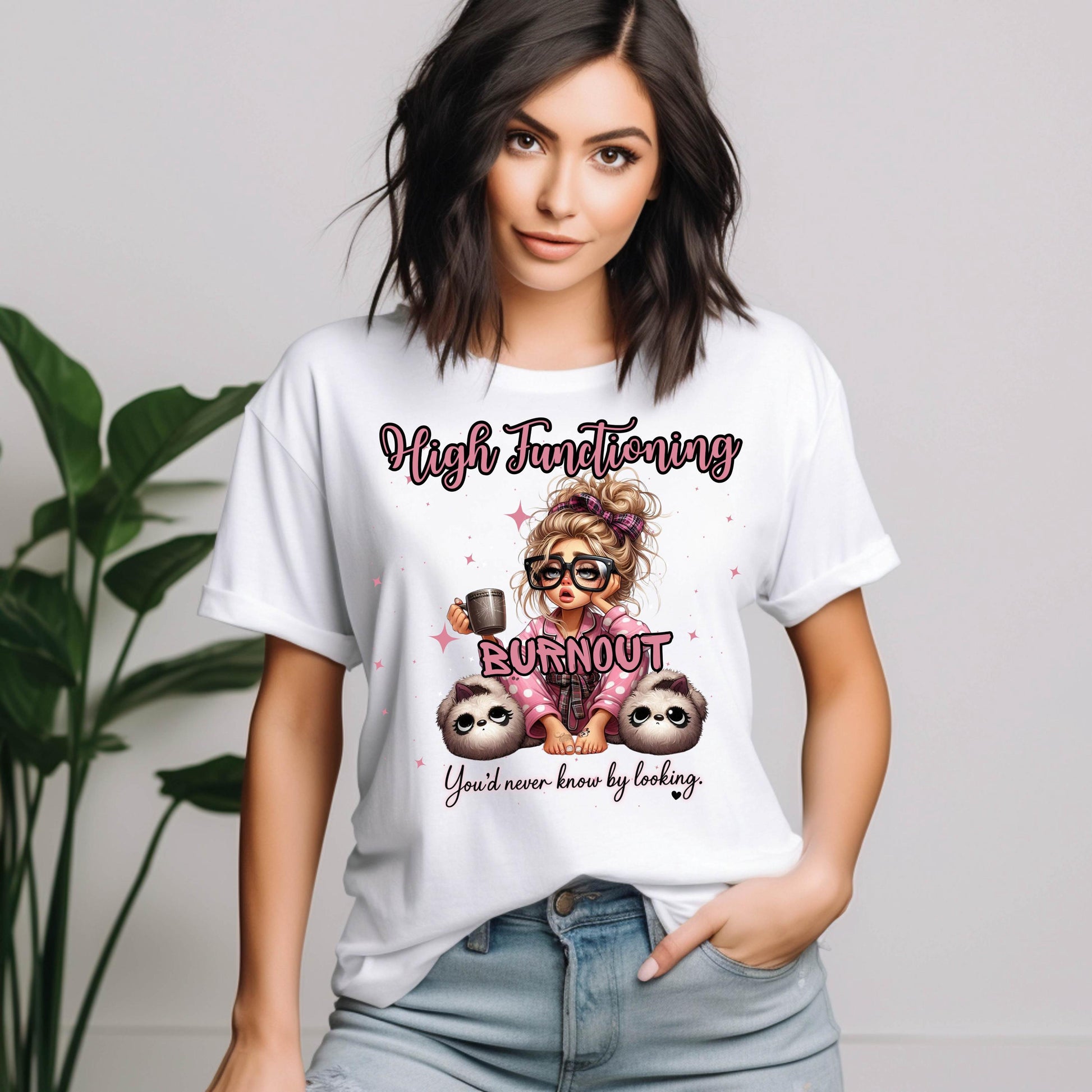 High Functioning Burnout Shirt: Mental Health Awareness Unisex Tee