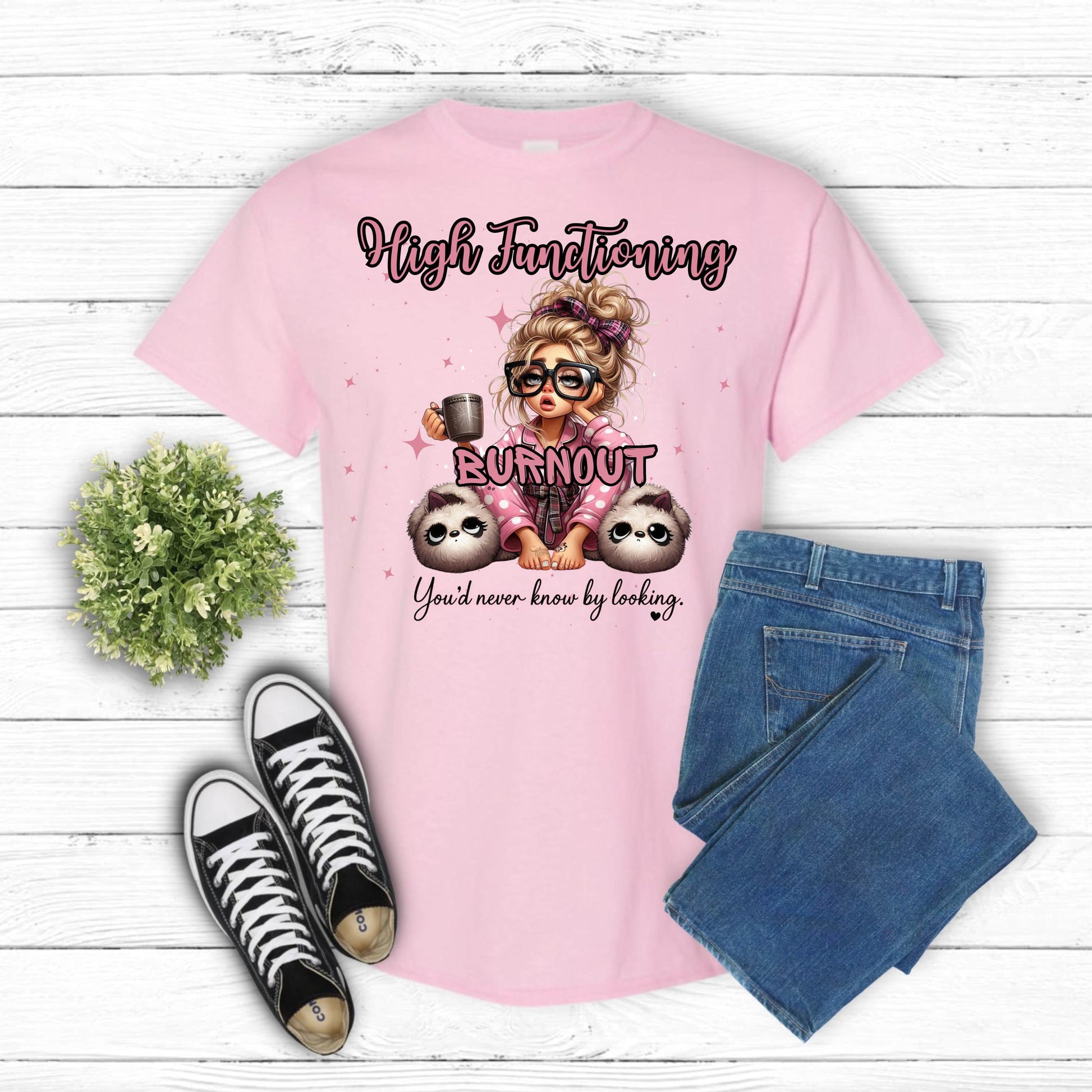 High Functioning Burnout Shirt: Mental Health Awareness Unisex Tee