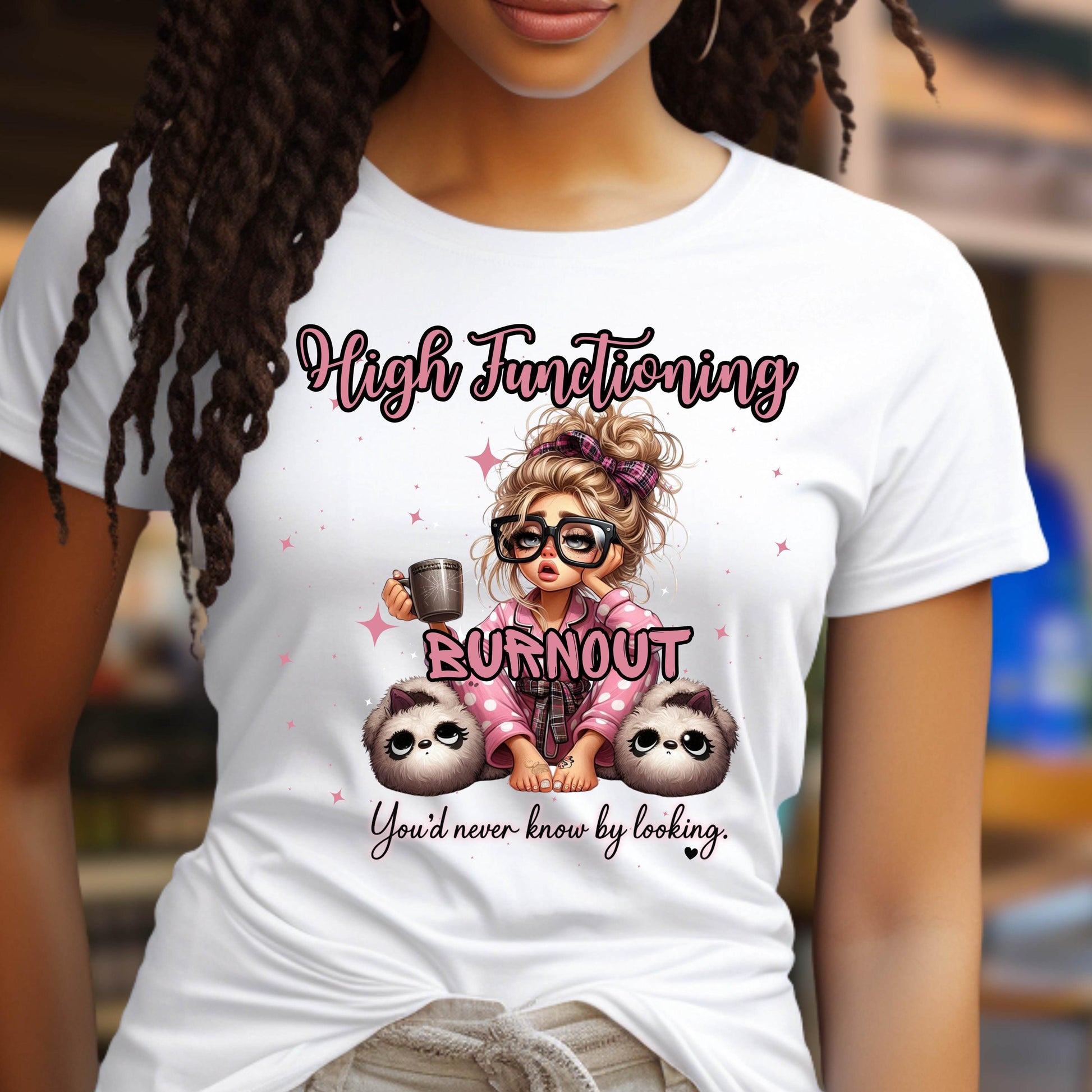 High Functioning Burnout Shirt: Mental Health Awareness Unisex Tee